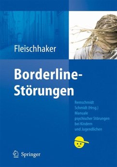 Borderline-Persönlichkeitsstörungen im Jugendalter (eBook, PDF) - Fleischhaker, Christian; Schulz, Eberhard