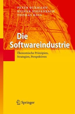 Die Softwareindustrie (eBook, PDF) - Buxmann, Peter; Diefenbach, Heiner; Hess, Thomas