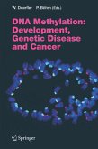 DNA Methylation: Development, Genetic Disease and Cancer (eBook, PDF)