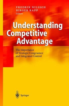Understanding Competitive Advantage (eBook, PDF) - Nilsson, Fredrik; Rapp, Birger