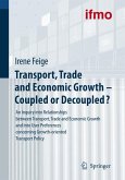 Transport, Trade and Economic Growth - Coupled or Decoupled? (eBook, PDF)