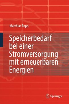 Speicherbedarf bei einer Stromversorgung mit erneuerbaren Energien (eBook, PDF) - Popp, Matthias
