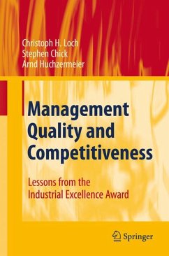 Management Quality and Competitiveness (eBook, PDF) - Loch, Christoph H.; Chick, Stephen; Huchzermeier, Arnd