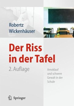 Der Riss in der Tafel (eBook, PDF) - Robertz, Frank J.; Wickenhäuser, Ruben Philipp