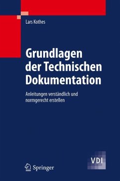 Grundlagen der Technischen Dokumentation (eBook, PDF) - Kothes, Lars