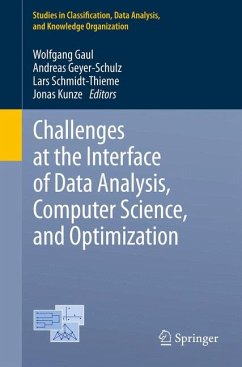 Challenges at the Interface of Data Analysis, Computer Science, and Optimization (eBook, PDF)