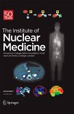 Festschrift – The Institute of Nuclear Medicine (eBook, PDF)
