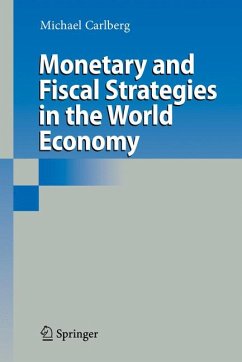 Monetary and Fiscal Strategies in the World Economy (eBook, PDF) - Carlberg, Michael
