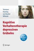 Kognitive Verhaltenstherapie depressiven Grübelns (eBook, PDF)