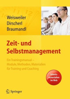 Zeit- und Selbstmanagement (eBook, PDF) - Weisweiler, Silke; Dirscherl, Birgit; Braumandl, Isabell