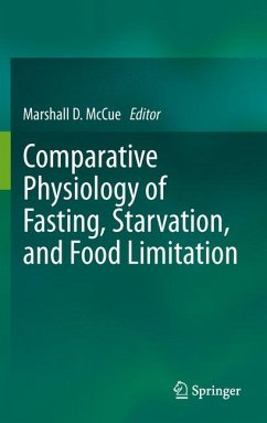 Comparative Physiology of Fasting, Starvation, and Food Limitation (eBook, PDF)