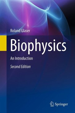 Biophysics (eBook, PDF) - Glaser, Roland