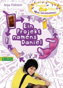 Ein Projekt namens Daniel (eBook, ePUB) - Fröhlich, Anja
