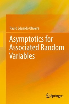 Asymptotics for Associated Random Variables (eBook, PDF) - Oliveira, Paulo Eduardo