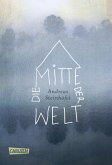 Die Mitte der Welt (eBook, ePUB)