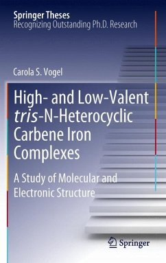 High- and Low-Valent tris-N-Heterocyclic Carbene Iron Complexes (eBook, PDF) - Vogel, Carola S.