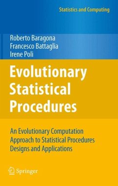Evolutionary Statistical Procedures (eBook, PDF) - Baragona, Roberto; Battaglia, Francesco; Poli, Irene