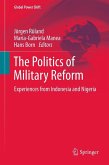 The Politics of Military Reform (eBook, PDF)