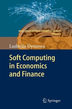 Soft Computing in Economics and Finance (eBook, PDF) - Dymowa, Ludmila