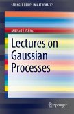 Lectures on Gaussian Processes (eBook, PDF)
