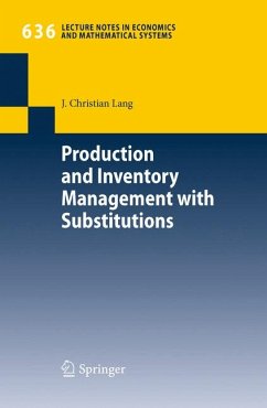 Production and Inventory Management with Substitutions (eBook, PDF) - Lang, J. Christian