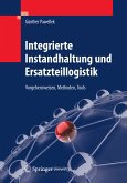 Integrierte Instandhaltung und Ersatzteillogistik (eBook, PDF)