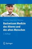 Basiswissen Medizin des Alterns und des alten Menschen (eBook, PDF)