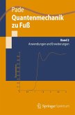 Quantenmechanik zu Fuß 2 (eBook, PDF)