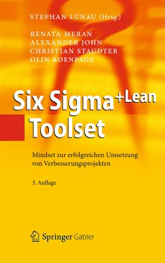 Six Sigma+Lean Toolset (eBook, PDF) - Meran, Renata; John, Alexander; Staudter, Christian; Roenpage, Olin
