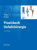 Praxisbuch Unfallchirurgie (eBook, PDF)