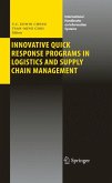 Innovative Quick Response Programs in Logistics and Supply Chain Management (eBook, PDF)