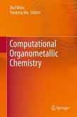 Computational Organometallic Chemistry (eBook, PDF)