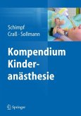 Kompendium Kinderanästhesie (eBook, PDF)