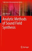 Analytic Methods of Sound Field Synthesis (eBook, PDF)