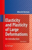 Elasticity and Plasticity of Large Deformations (eBook, PDF)