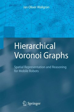 Hierarchical Voronoi Graphs (eBook, PDF) - Wallgrün, Jan Oliver