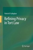 Refining Privacy in Tort Law (eBook, PDF)