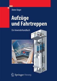 Aufzüge und Fahrtreppen (eBook, PDF) - Unger, Dieter