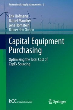 Capital Equipment Purchasing (eBook, PDF) - Hofmann, Erik; Maucher, Daniel; Hornstein, Jens; den Ouden, Rainer