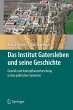 Das Institut Gatersleben und seine... - Bild 1