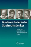 Moderne italienische Strafrechtsdenker (eBook, PDF)