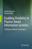 Enabling Flexibility in Process-Aware Information Systems (eBook, PDF)