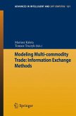 Modeling Multi-commodity Trade: Information Exchange Methods (eBook, PDF)