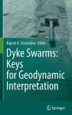 Dyke Swarms: Keys for Geodynamic Interpretation (eBook, PDF)
