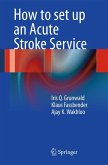 How to set up an Acute Stroke Service (eBook, PDF)