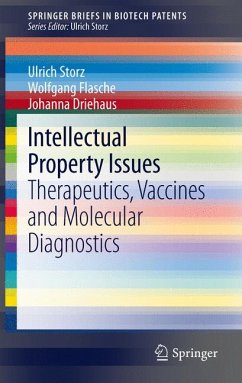 Intellectual Property Issues (eBook, PDF) - Storz, Ulrich; Flasche, Wolfgang; Driehaus, Johanna