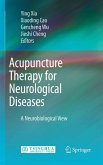 Acupuncture Therapy for Neurological Diseases (eBook, PDF)