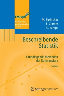 Beschreibende Statistik (eBook, PDF) - Burkschat, Marco; Cramer, Erhard; Kamps, Udo