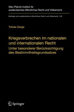 Kriegsverbrechen im nationalen und internationalen Recht (eBook, PDF) - Darge, Tobias