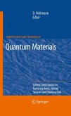 Quantum Materials, Lateral Semiconductor Nanostructures, Hybrid Systems and Nanocrystals (eBook, PDF)